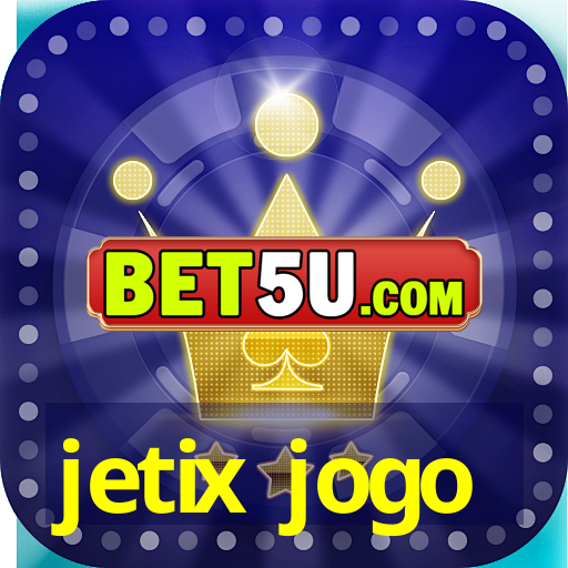 jetix jogo